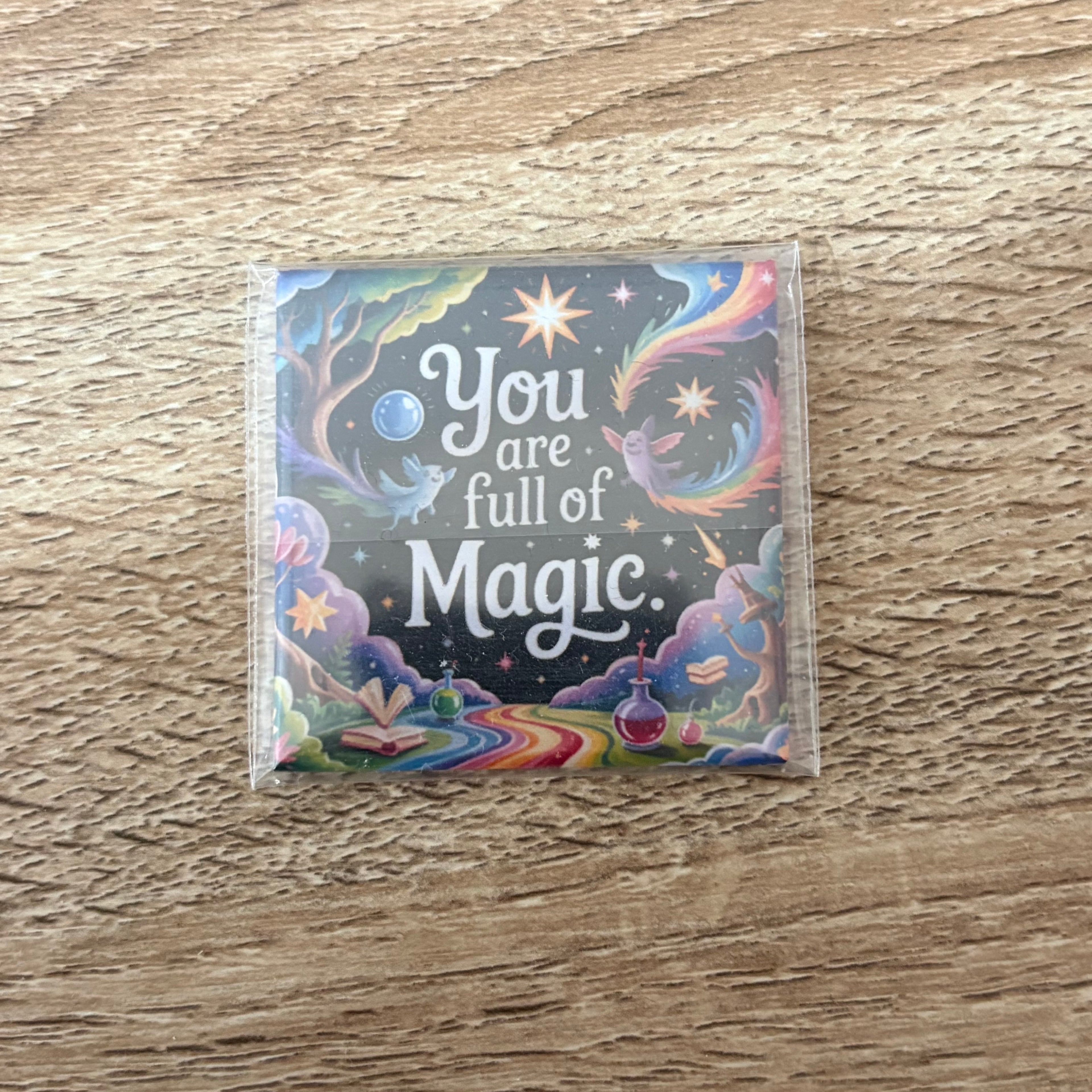 You Are Full Of Magic | 50mm Magnet
