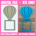 Hot Air Balloon 50mm Magnet Frame STL | Digital Download