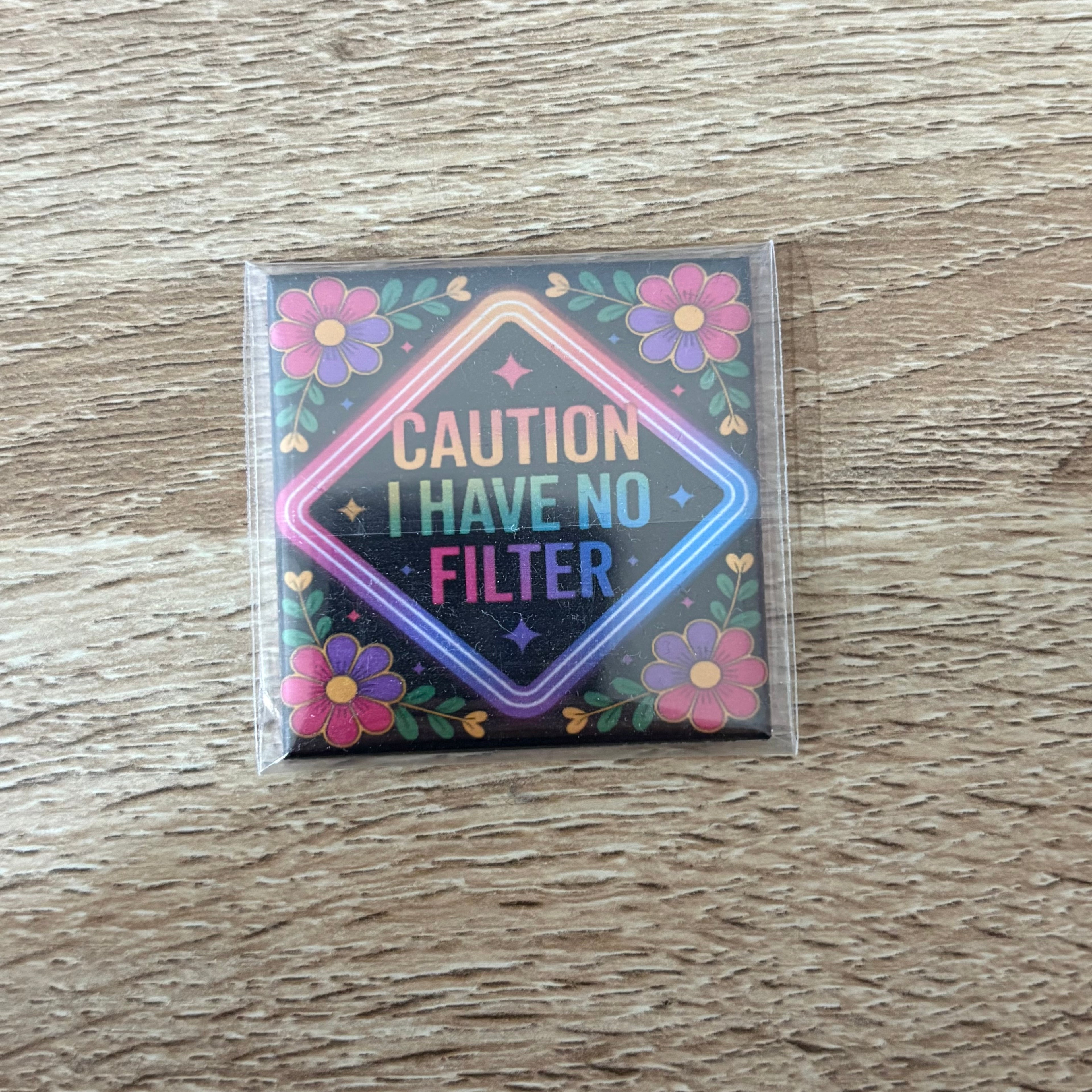 Caution No Filter | 50mm Magnet