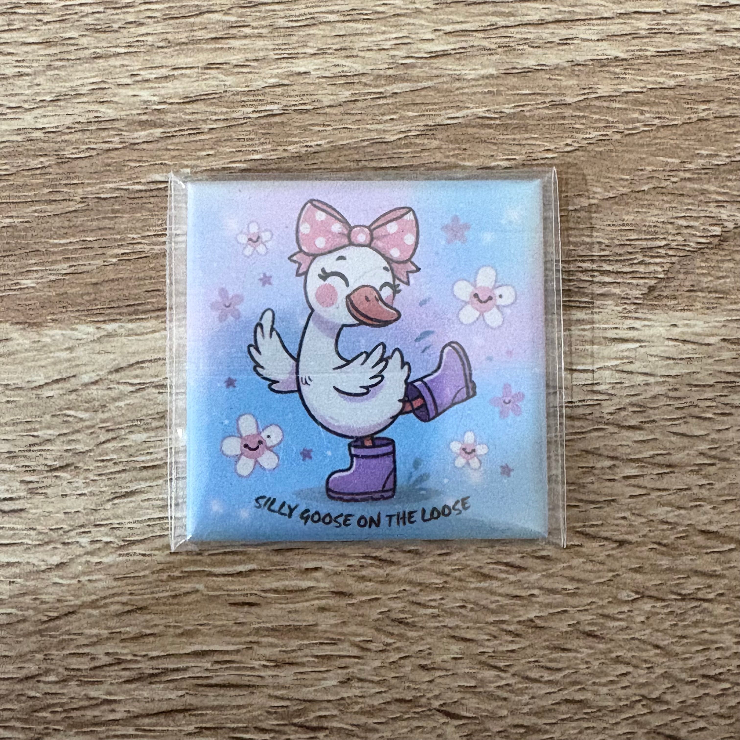 Silly Goose On The Loose | 50mm Magnet | Funny