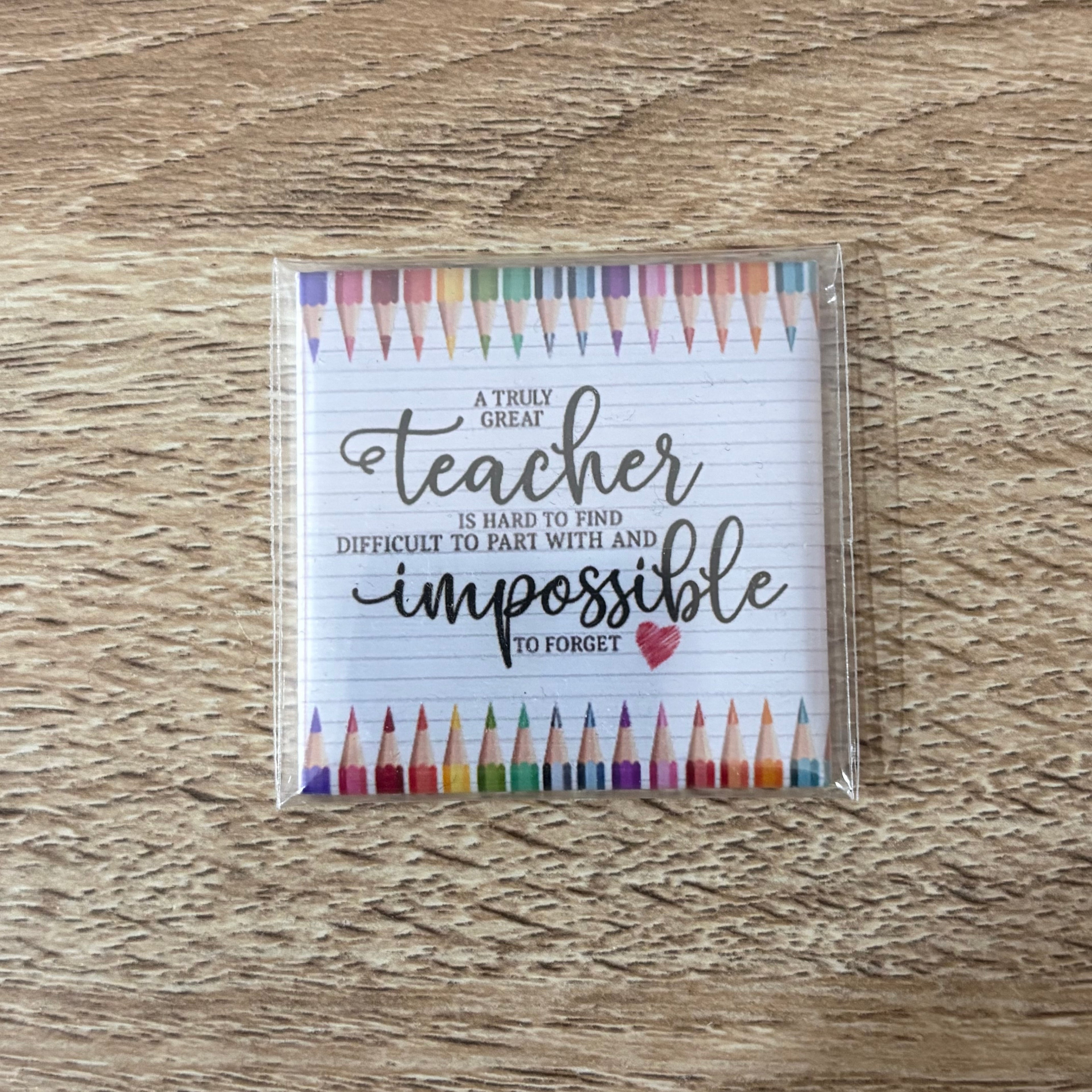 A Truly Great Teacher | 50mm Magnet | Teacher Appreciation
